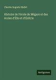 Histoire de l'école de Mégare et des écoles d'Élis et d'Érétrie