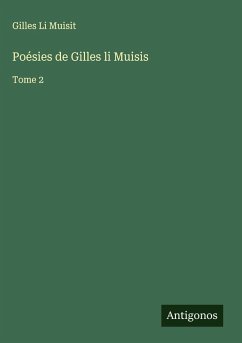 Poésies de Gilles li Muisis - Li Muisit, Gilles