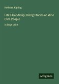 Life's Handicap; Being Stories of Mine Own People