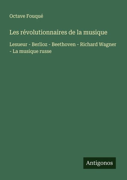 Les révolutionnaires de la musique Les révolutionnaires de la musique
