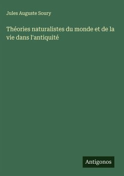 Cover Théories naturalistes du monde et de la vie dans l'antiquité