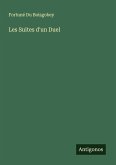 Les Suites d'un Duel Les Suites d'un Duel