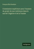 Commission supérieure pour l'examen du projet de mer intérieure dans le sud de l'Algérie et de la Tunisie