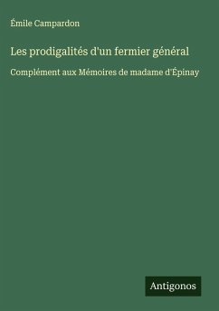 Cover Les prodigalités d'un fermier général
