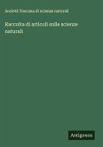 Raccolta di articoli sulle scienze naturali Raccolta di articoli sulle scienze naturali