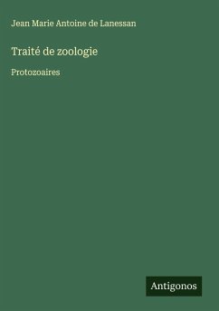 Traité de zoologie - Lanessan, Jean Marie Antoine De