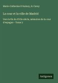 La cour et la ville de Madrid