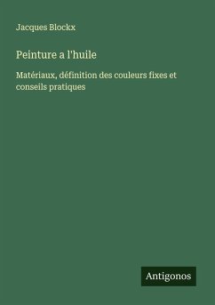 Peinture a l'huile - Blockx, Jacques