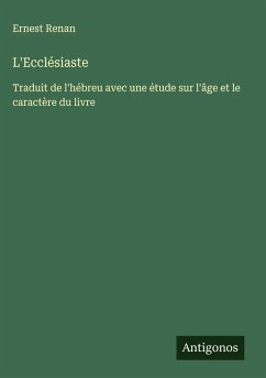 L'Ecclésiaste - Renan, Ernest