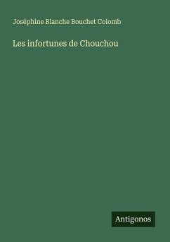 Cover Les infortunes de Chouchou