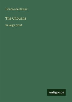 The Chouans - Balzac, Honoré de