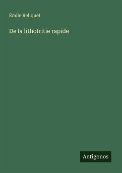 Cover De la lithotritie rapide