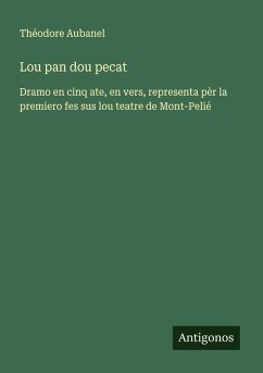 Lou pan dou pecat - Aubanel, Théodore
