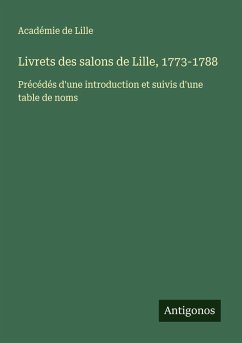 Cover Livrets des salons de Lille, 1773-1788