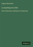 La république du Chili La république du Chili