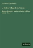 Le théâtre villageois en Flandre