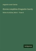 ¿uvres complètes d'Augustin Cauchy ¿uvres complètes d'Augustin Cauchy