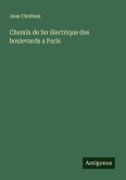 Chemin de fer électrique des boulevards a Paris