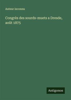 Cover Congrès des sourds-muets a Dresde, août 1875