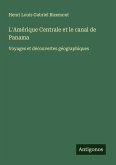 L'Amérique Centrale et le canal de Panama