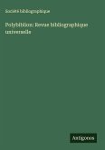 Polybiblion: Revue bibliographique universelle