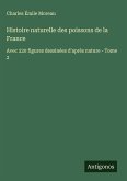 Histoire naturelle des poissons de la France