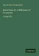 Better Days; Or, A Millionaire of... - Bild 1