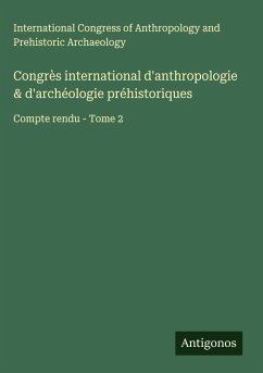 Cover Congrès international d'anthropologie & d'archéologie préhistoriques