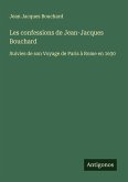 Les confessions de Jean-Jacques Bouchard