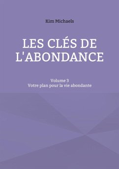 Cover Les clés de l'abondance - Volume 3