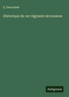Cover Historique du 1er régiment de zouaves