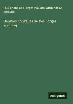 Cover Oeuvres nouvelles de Des Forges Maillard