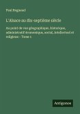 L'Alsace au dix-septième siècle