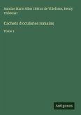 Cachets d'oculistes romains Cachets d'oculistes romains