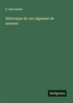 Cover Historique du 1er régiment de zouaves