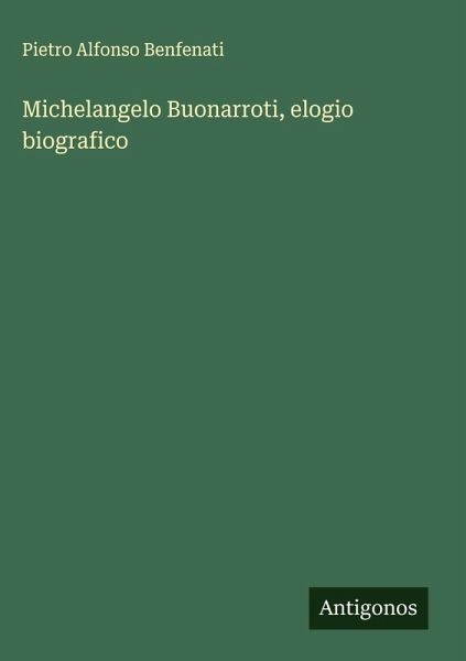 Michelangelo Buonarroti, elogio biografico