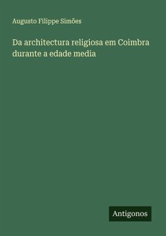 Cover Da architectura religiosa em Coimbra durante a edade media
