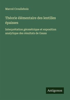 Cover Théorie élémentaire des lentilles épaisses