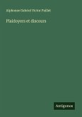 Plaidoyers et discours