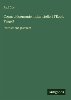 Cover Cours d'économie industrielle à l'École Turgot