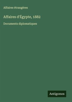 Affaires d'Égypte, 1882 Cover Affaires d'Égypte, 1882