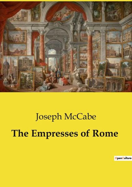 The Empresses of Rome The Empresses of Rome