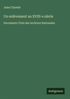 Cover Un enlèvement au XVIII-e siècle