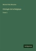 Géologie de la Belgique Géologie de la Belgique