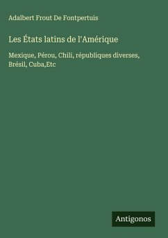Les États latins de l'Amérique Cover Les États latins de l'Amérique