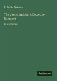 The Vanishing Man; A Detective Romance