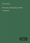The Joss; A Reversion, A Novel