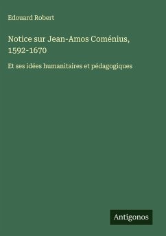 Cover Notice sur Jean-Amos Coménius, 1592-1670