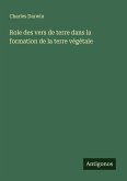 Role des vers de terre dans la formation de la terre végétale Role des vers de terre dans la formation de la terre végétale