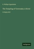 The Tempting of Tavernake; A Novel The Tempting of Tavernake; A Novel